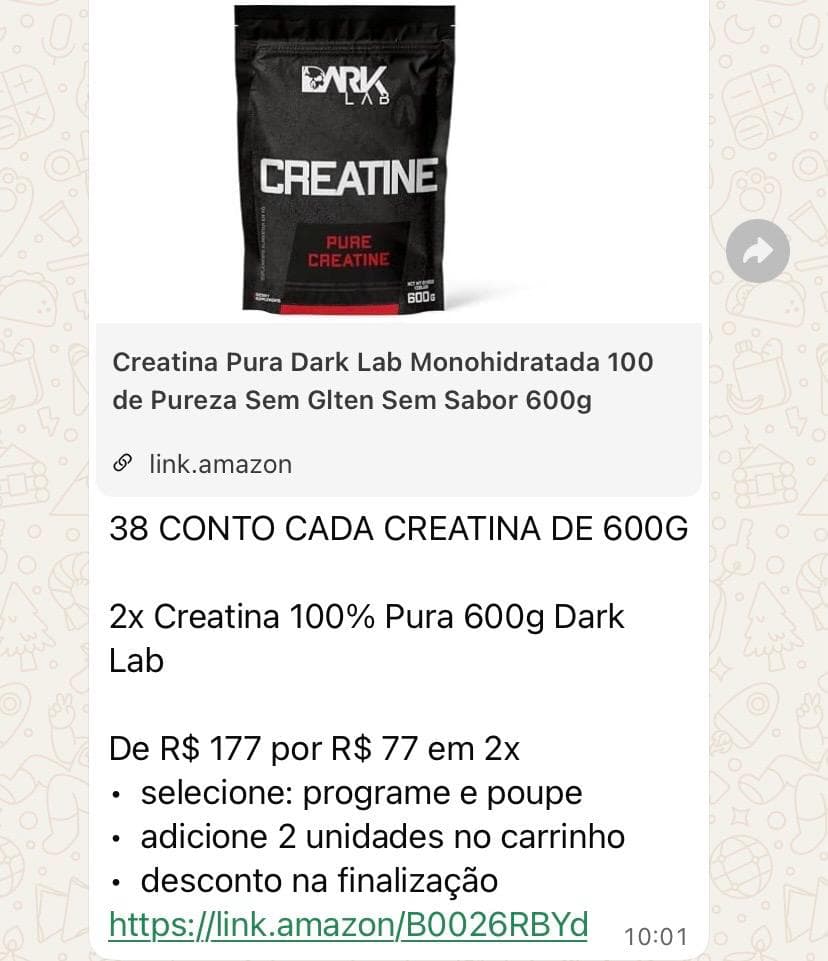 Print da divulgação no grupo: 2x Creatina 100% Pura 600g Dark Lab